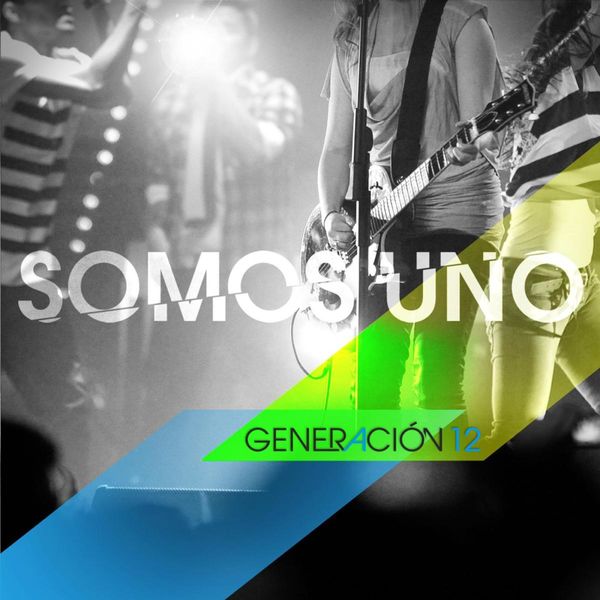 Generacion 12 – Somos Uno 2013
