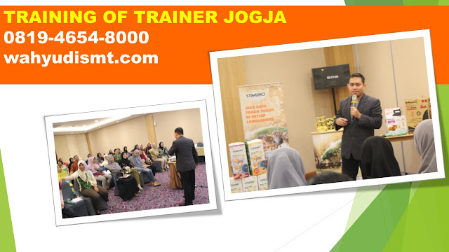 TRAINING OF TRAINER JOGJA, MOTIVATOR JOGJA, MOTIVATOR JOGJA LUCU, TARIF MOTIVATOR JOGJA, JASA MOTIVATOR JOGJA, PEMBICARA SEMINAR JOGJA