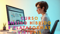 Curso: Ensino Híbrido e Plataformas Virtuais