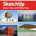 LIVRE: " SketchUp pour les architectes "
