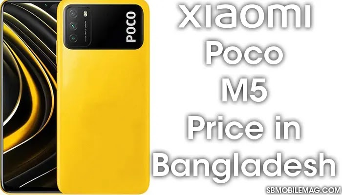 Xiaomi Poco M5 Price in Bangladesh & Specs