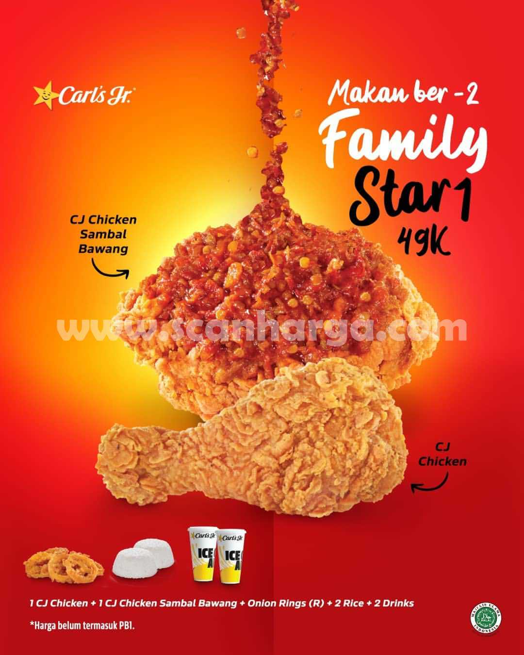 CARLS JR Promo FAMILY STAR 1 - Makan Ber-2 Cuma Rp. 45rb