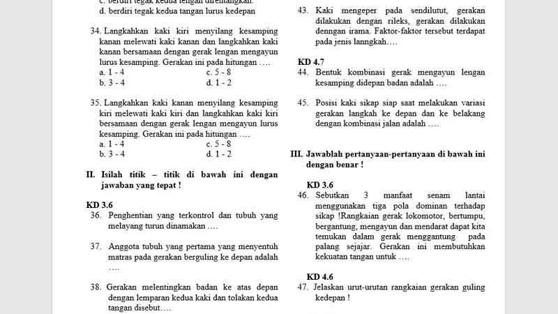 Unsur gerak dominan berikut yang tidak terdapat pada gerakan meroda adalah