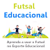 Trabalhe com Futsal Educacional