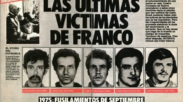 La impunidad de que gozan los asesinos del régimen que promovieron los fusilamientos en septiembre de 1975