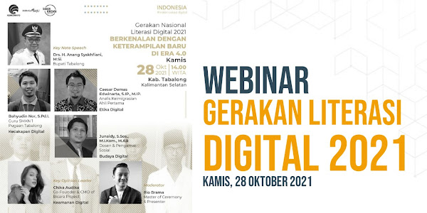 Webinar Gerakan Literasi Digital 2021 Kab. Tabalong | Berkenalan Dengan keterampilan Baru Di Era 4.0 