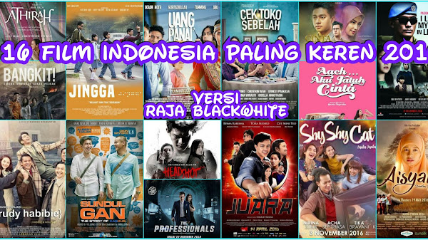 16 Film Indonesia PALING KEREN 2016