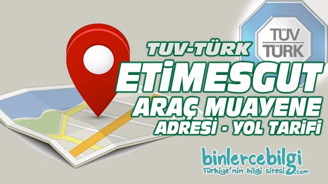 Ankara Etimesgut araç muayene istasyonu, Etimesgut araç muayene yol tarifi, Etimesgut araç muayene randevu, adresi, telefonu, online randevu al.