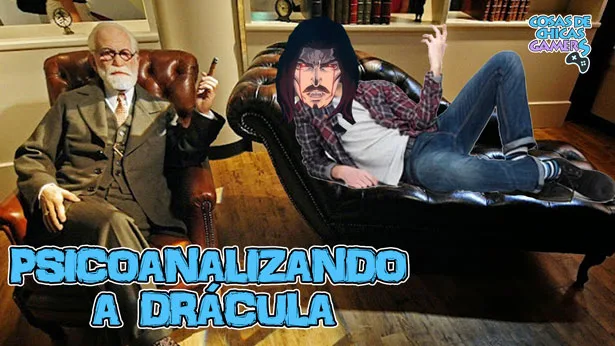 Psicoanalizando a Drácula