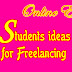 Students ideas for Freelancing   