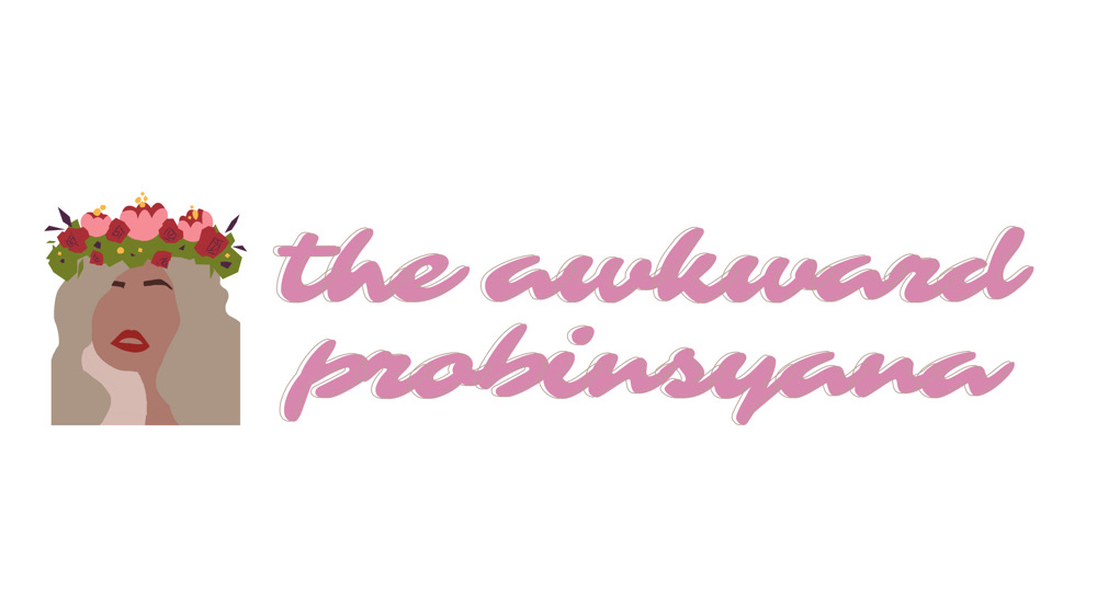 The Awkward Probinsyana