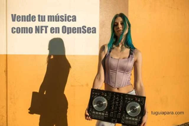 vender musica en opensea