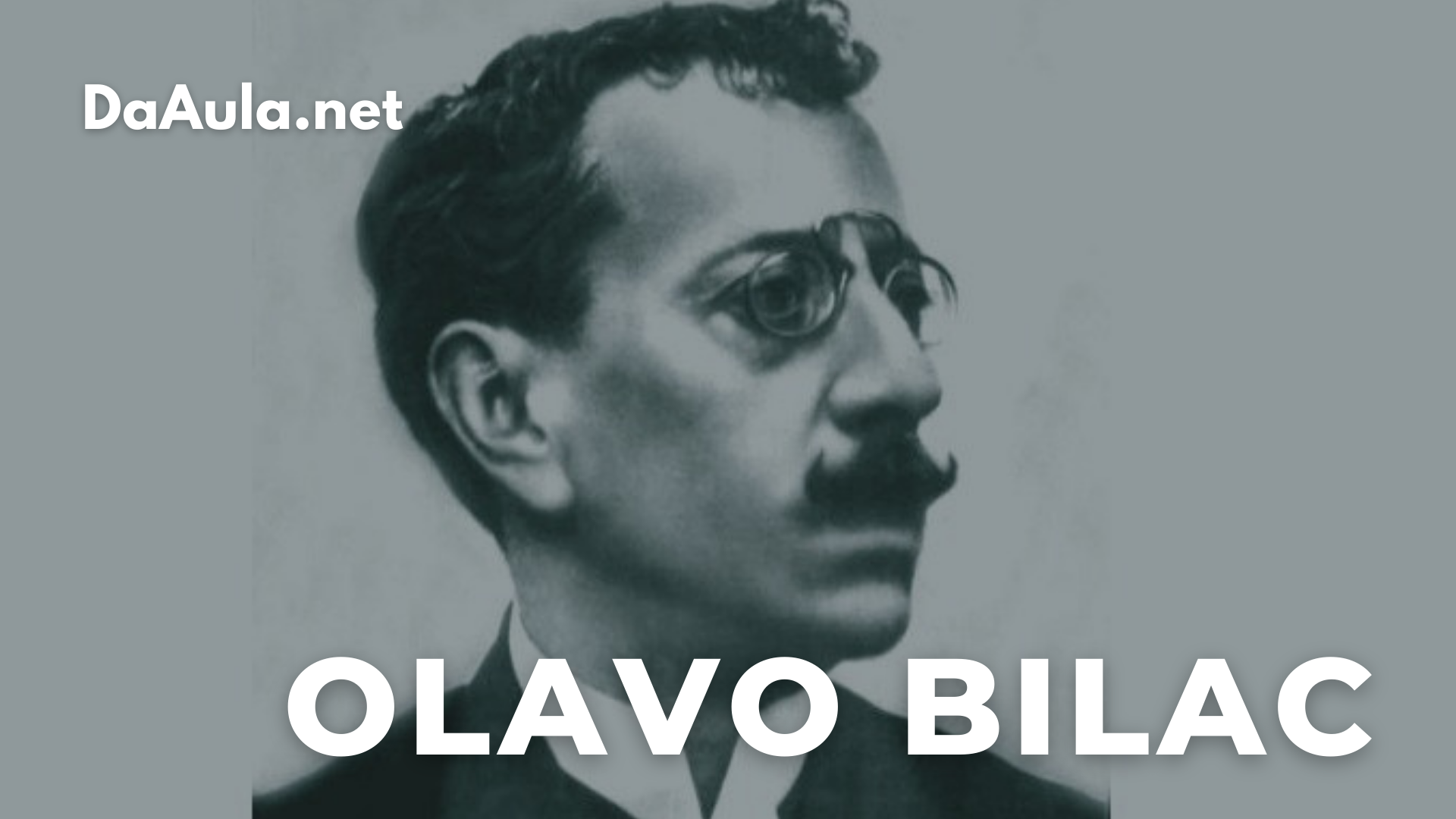 Quem foi Olavo Bilac
