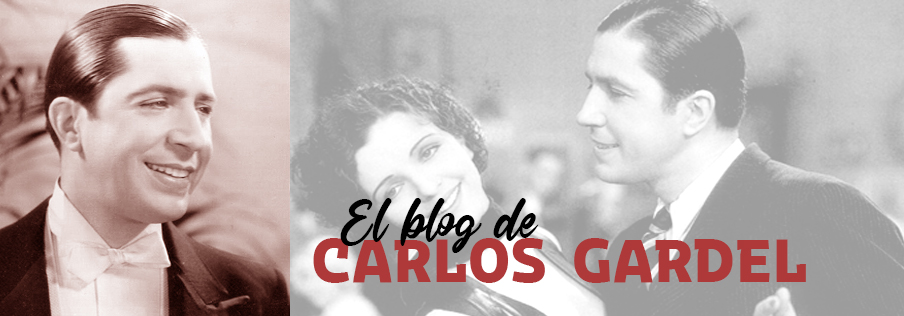 El Blog de Carlos Gardel