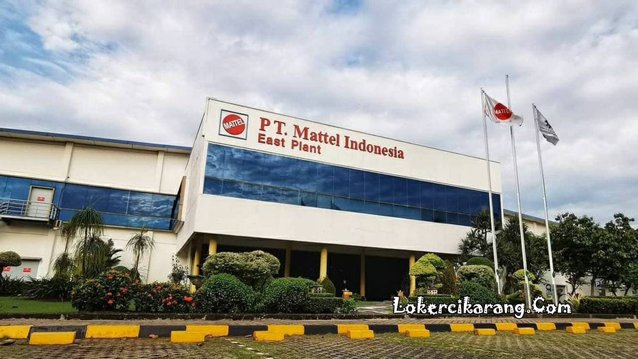 Loker PT Mattel Indonesia Jababeka Cikarang 2021