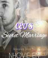 Novel CEO'S Secret Marriage Karya Nhovie En Full Episode