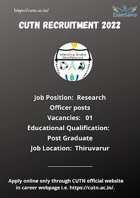 CUTN has announced a job notification for the Research Officer Posts.