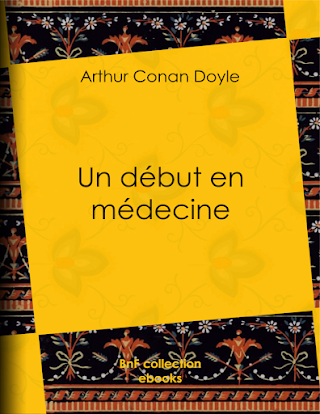 Un début en médecine Arthur Conan Doyle  .pdf