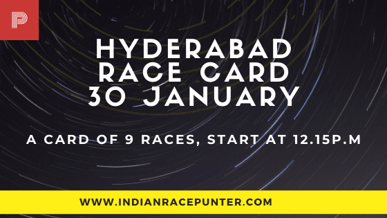 Hyderabad Race Card 30 January