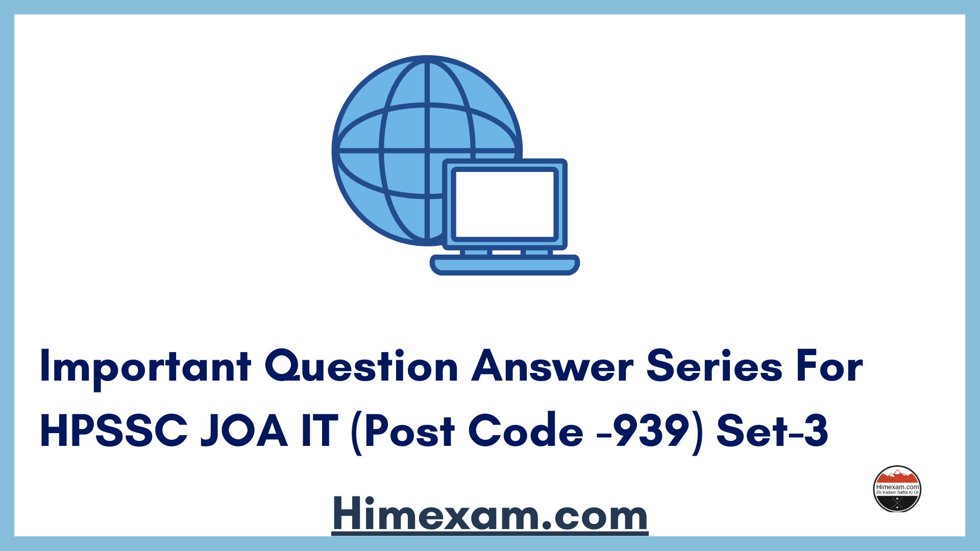 Important Question Answer Series For HPSSC JOA IT (Post Code -939) Set-3