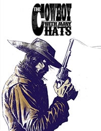 The Cowboy With Many Hats Comic