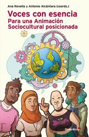 Veus amb essència. Per a una Animació Sociocultural posicionada