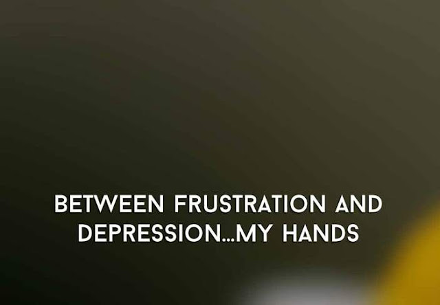 Between Frustration And Depression