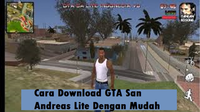 Cara Download GTA San Andreas