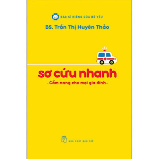 BSRCBY - Sơ Cứu Nhanh - Cẩm Nang Cho Mọi Gia Đình ebook PDF EPUB AWZ3 PRC MOBI