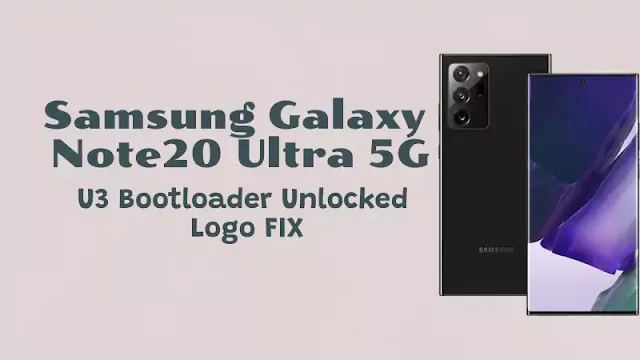 N986B U3 Bootloader Unlocked Logo FIX