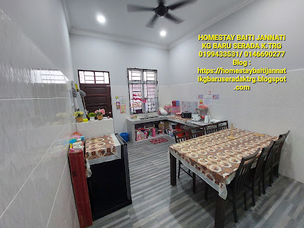 DAPUR HOMESTAY- SEBARANG PERTANYAAN DAN TEMPAHAN HOMESTAY BAITI JANNATI KG BARU SERADA K.TRG