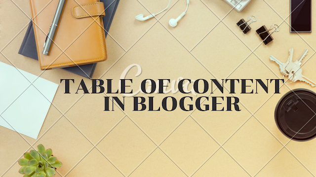 Table Of Content In Blogger