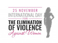 International Day for the Elimination of Violence Against Women - 25 November.
