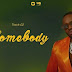 AUDIO: Diamond Platnumz – Somebody