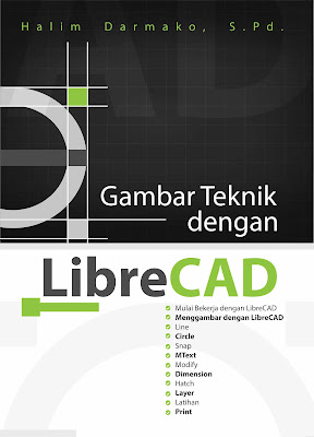 Buku Gambar Teknik Dengan LibreCAD