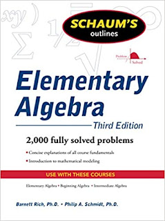 Schaum’s Outline of Elementary Algebra, 3rd Edition