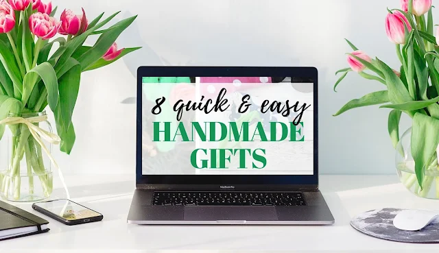 quick and easy gift ideas