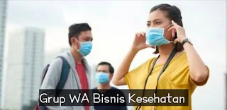 Grup wa bisnis kesehatan