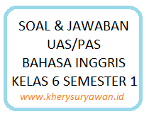 Soal Pas Bahasa Inggris Kelas 6 Sd Dan Jawaban Semester 1 Kherysuryawan Id