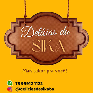 DELÍCIAS DA SIKA