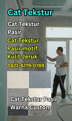 Cat Tekstur 082142790789 , Cat Tekstur Dinding , Cat Tekstur Tembok, Cat Tekstur Pasir , Cat Tekstur