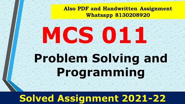 MCS 011 Solved Assignment 2021-22