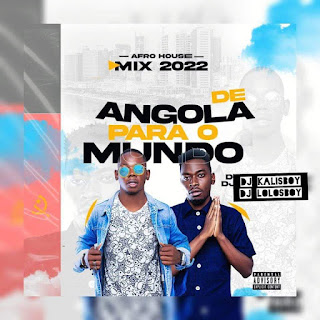 Mix- afro house 2022 - Dj  Kalisboy and Lolosboy