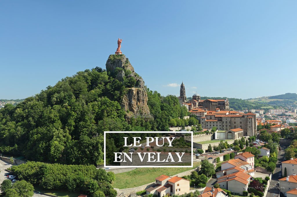 Qué ver en Le Puy en Velay y alrededores