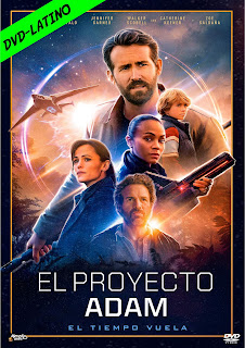 EL PROYECTO ADAM – THE ADAM PROJECT – DVD-5 – DUAL LATINO – 2022 – (VIP)