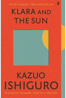 Klara and the Sun by Kazuo Ishiguro Recommended Best Books of 2021