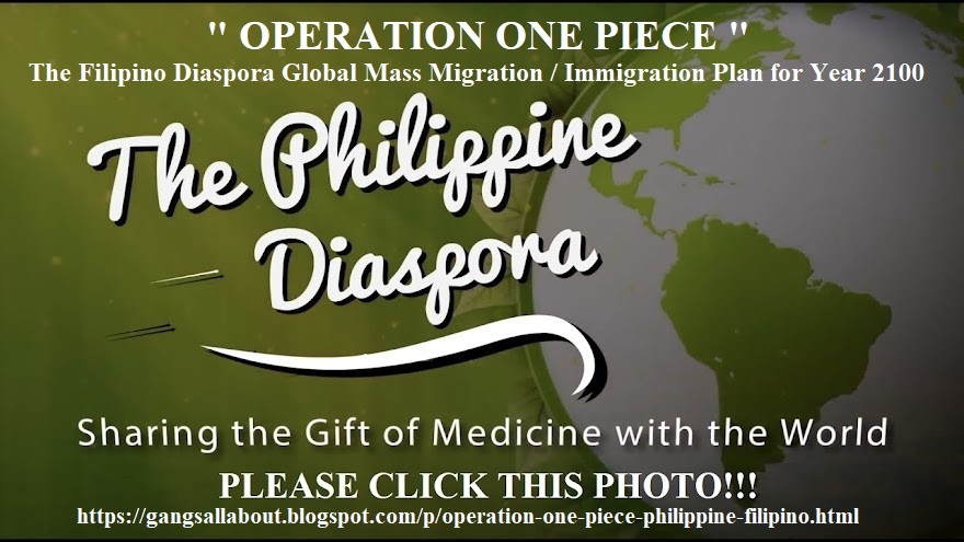 Please CLICK THIS PHOTO AND LINK: Filipino Diaspora / Philippine Diaspora by Year 2100