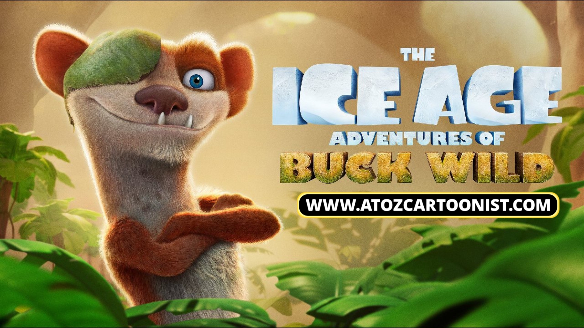 The Ice Age Adventures of Buck Wild (2022) Movie In English Dubbed With ESub Download (720p & 1080p)