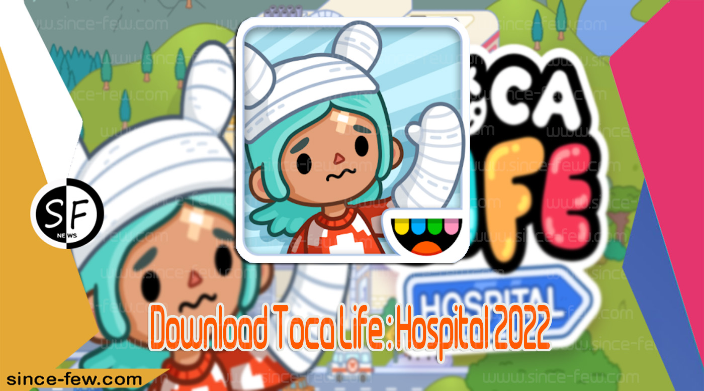 Download Toca Life Hospital 2022‏