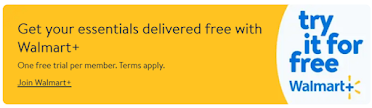 Try Walmart+ free for 30 days